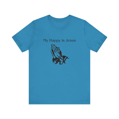 My Happy is Jesus - Unisex Jersey Short Sleeve Tee