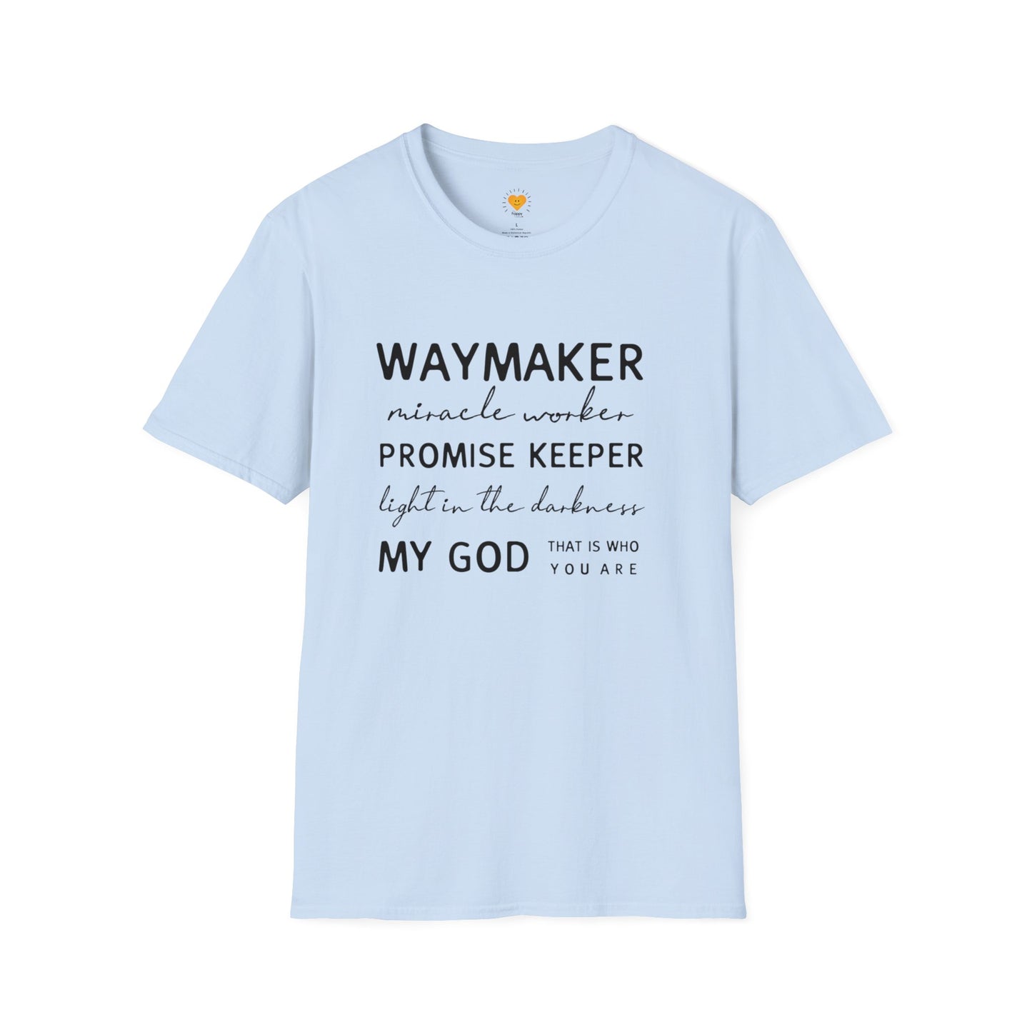 WAYMAKER Unisex Softstyle T-Shirt