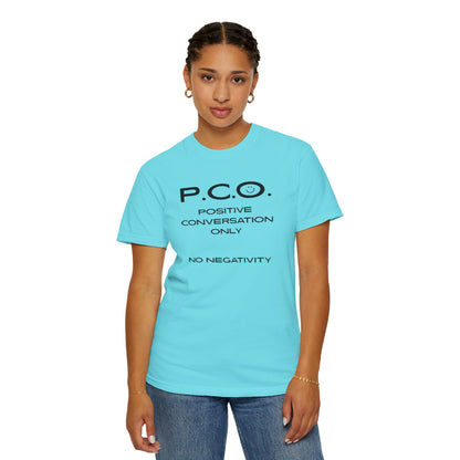 PCO - Positive Speech Reminder T-Shirt — 'No Negative Conversations' Motivational Tee