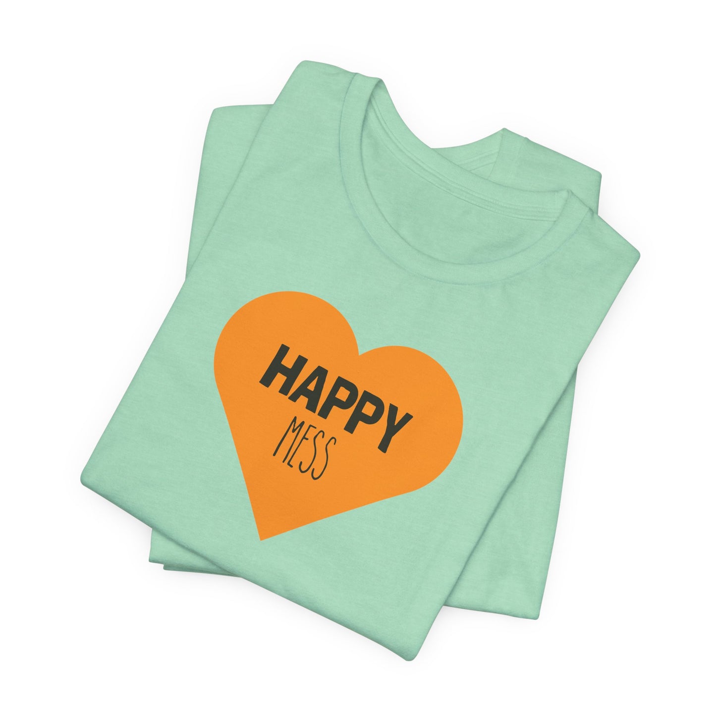 Happy Mess tee