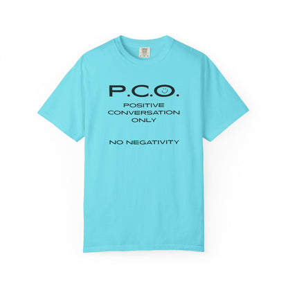 PCO - Positive Speech Reminder T-Shirt — 'No Negative Conversations' Motivational Tee