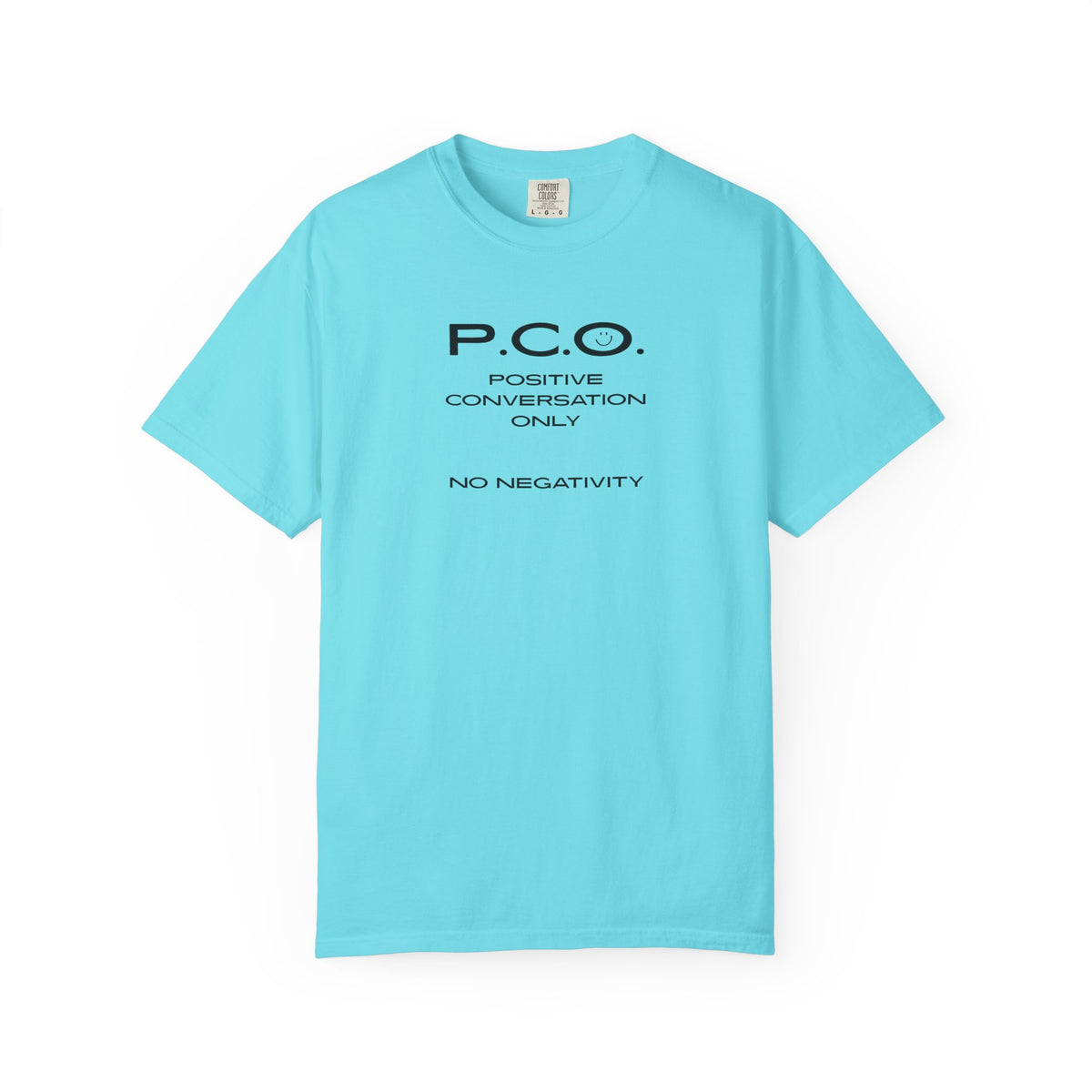 PCO - Positive Speech Reminder T-Shirt — 'No Negative Conversations' Motivational Tee