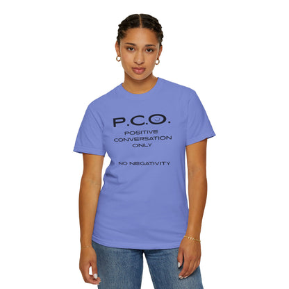 PCO - Positive Speech Reminder T-Shirt — 'No Negative Conversations' Motivational Tee