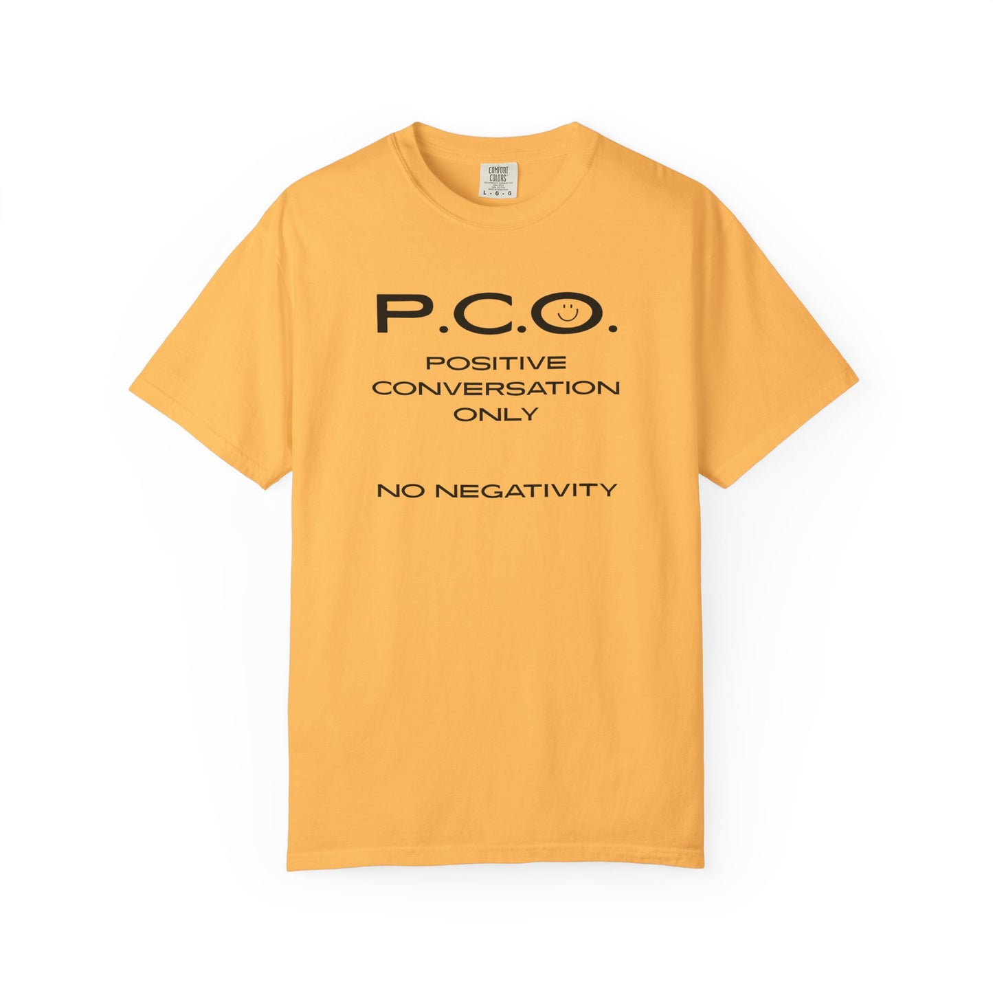 PCO - Positive Speech Reminder T-Shirt — 'No Negative Conversations' Motivational Tee