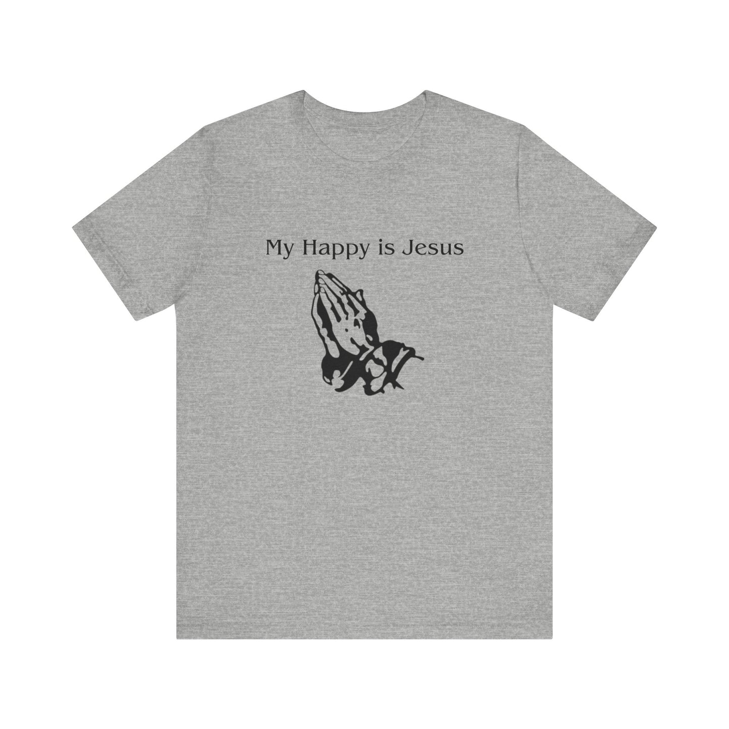 My Happy is Jesus - Unisex Jersey Short Sleeve Tee