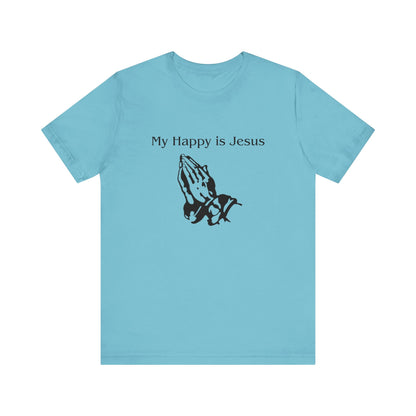 My Happy is Jesus - Unisex Jersey Short Sleeve Tee