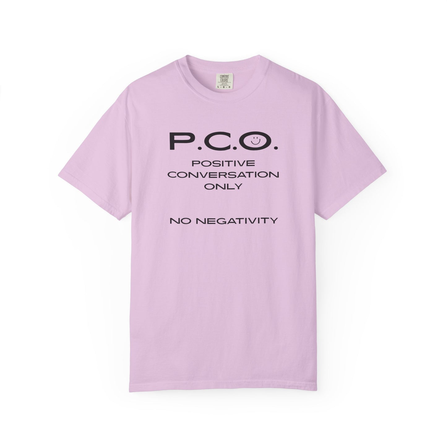 PCO - Positive Speech Reminder T-Shirt — 'No Negative Conversations' Motivational Tee