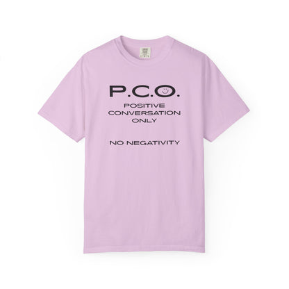 PCO - Positive Speech Reminder T-Shirt — 'No Negative Conversations' Motivational Tee