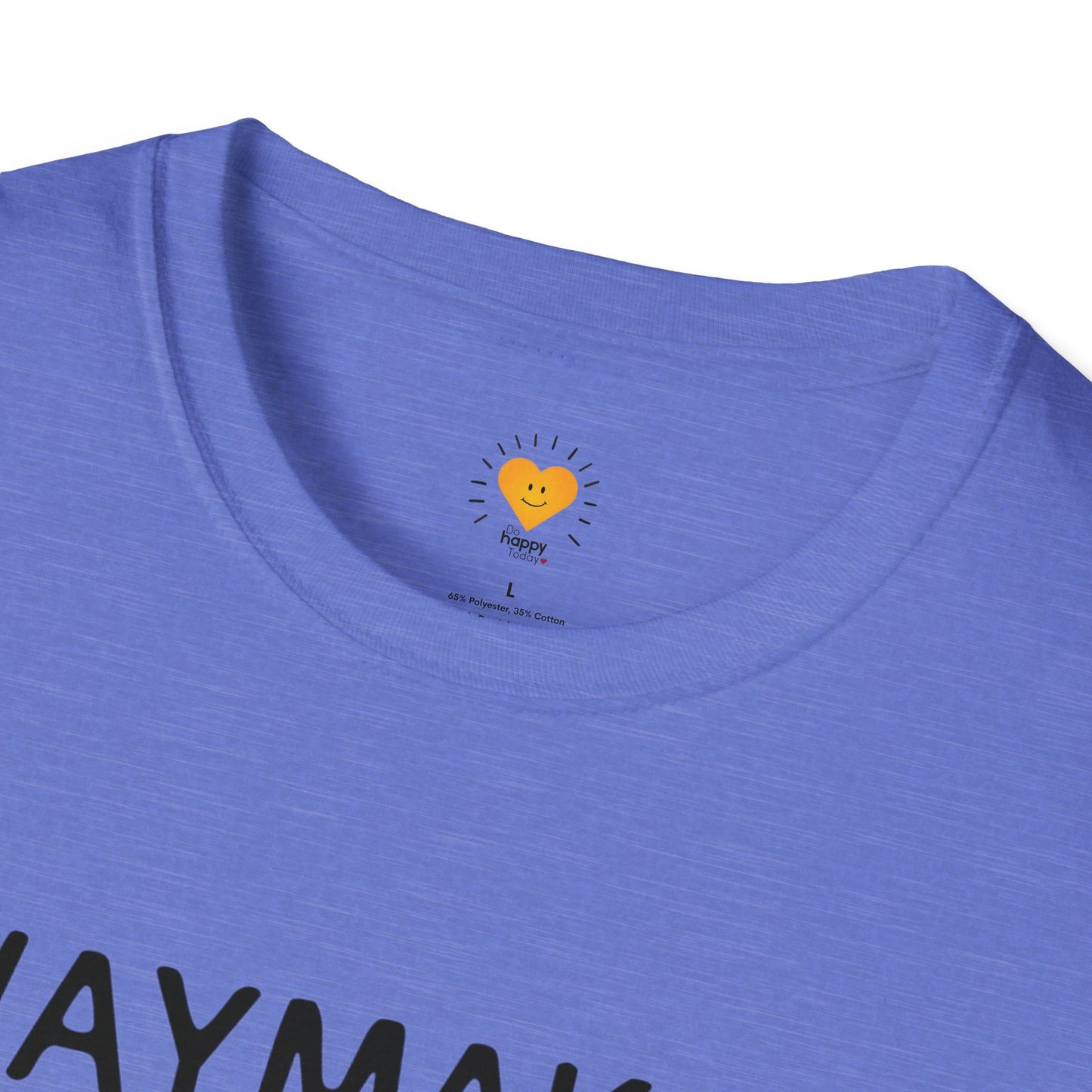 WAYMAKER Unisex Softstyle T-Shirt