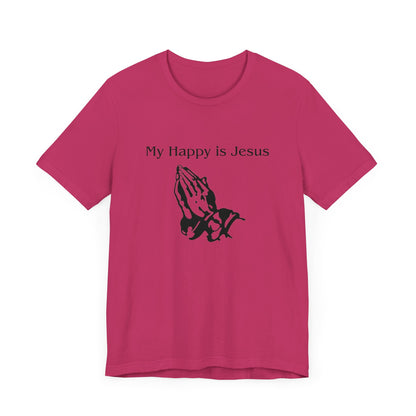 My Happy is Jesus - Unisex Jersey Short Sleeve Tee