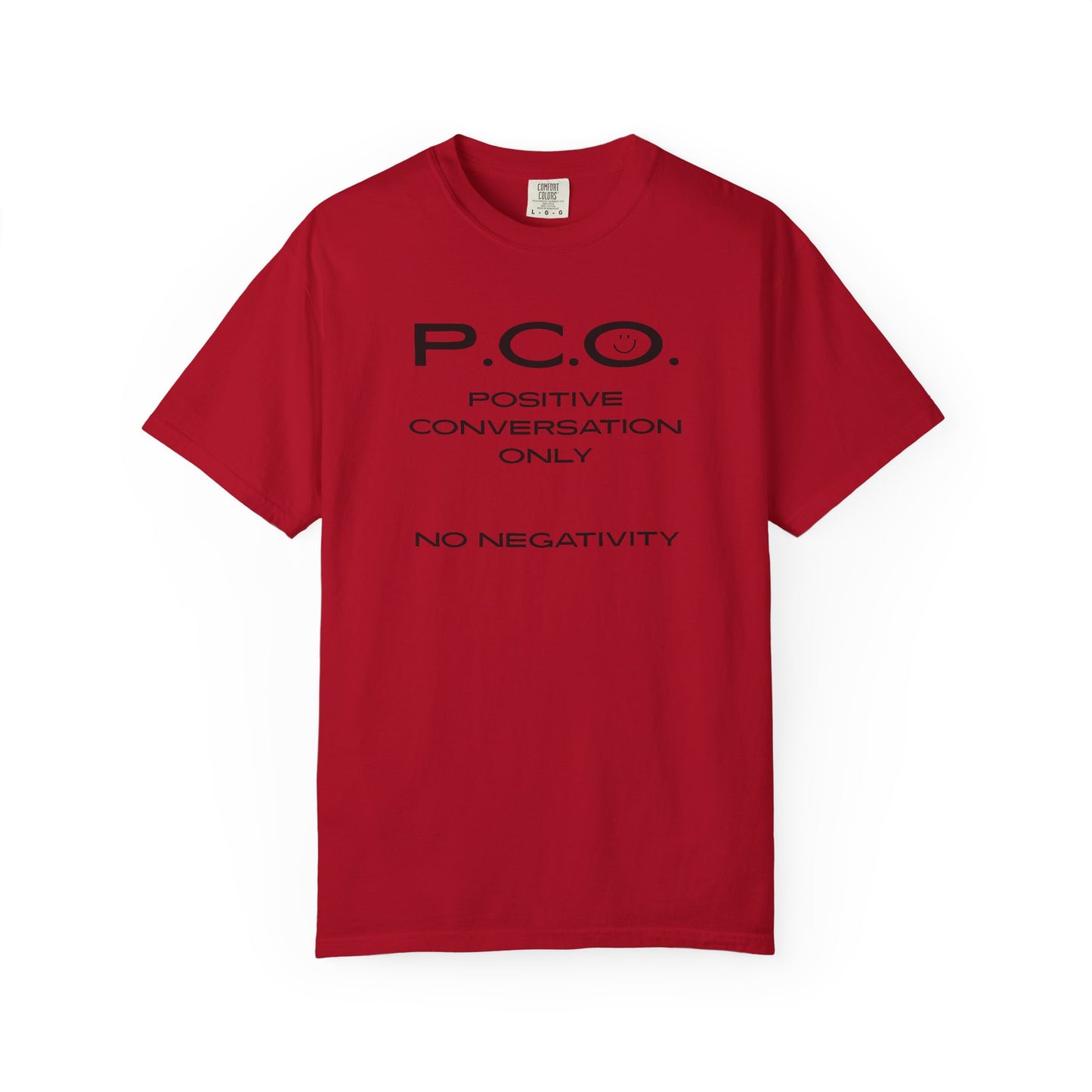 PCO - Positive Speech Reminder T-Shirt — 'No Negative Conversations' Motivational Tee
