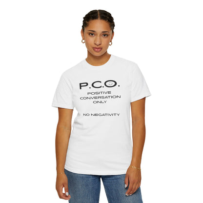 PCO - Positive Speech Reminder T-Shirt — 'No Negative Conversations' Motivational Tee