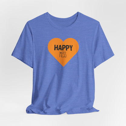 Happy Mess tee