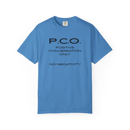 PCO - Positive Speech Reminder T-Shirt — 'No Negative Conversations' Motivational Tee