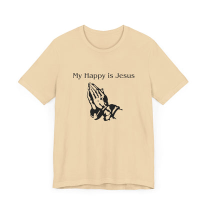 My Happy is Jesus - Unisex Jersey Short Sleeve Tee