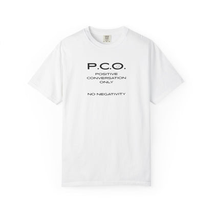 PCO - Positive Speech Reminder T-Shirt — 'No Negative Conversations' Motivational Tee