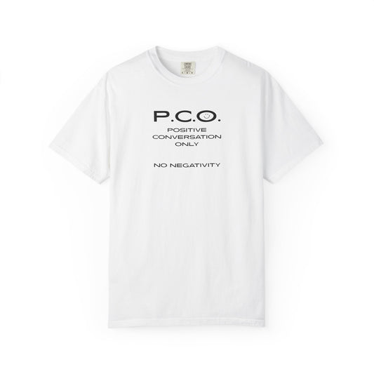 PCO - Positive Speech Reminder T-Shirt — 'No Negative Conversations' Motivational Tee