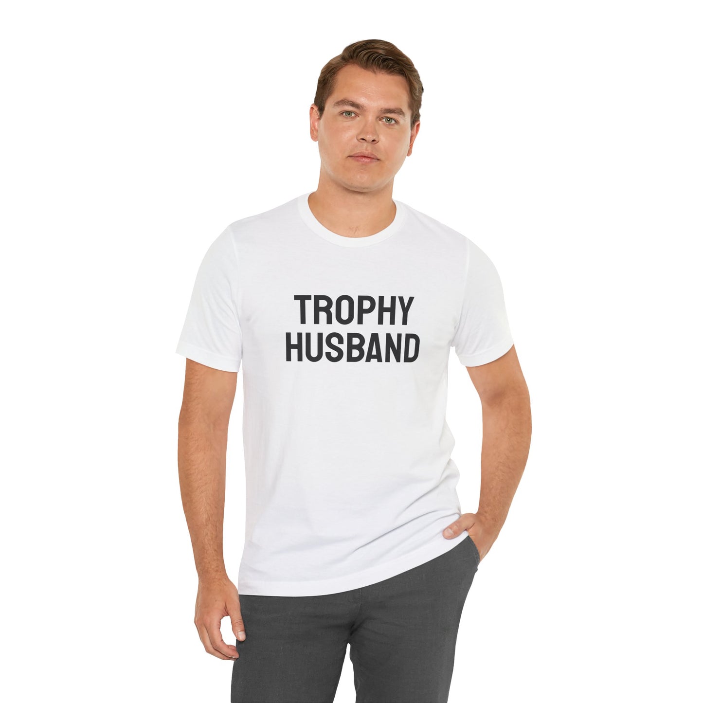Trophy Husband - Unisex Jersey Short Sleeve Tee