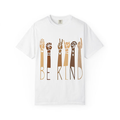 Be Kind T-Shirt — Diverse Hands ASL Design
