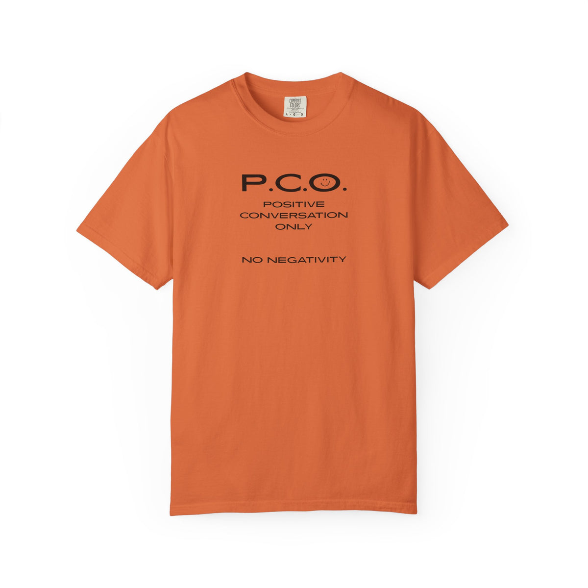 PCO - Positive Speech Reminder T-Shirt — 'No Negative Conversations' Motivational Tee