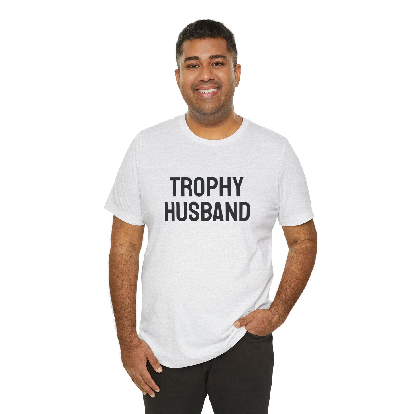 Trophy Husband - Unisex Jersey Short Sleeve Tee