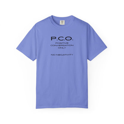 PCO - Positive Speech Reminder T-Shirt — 'No Negative Conversations' Motivational Tee