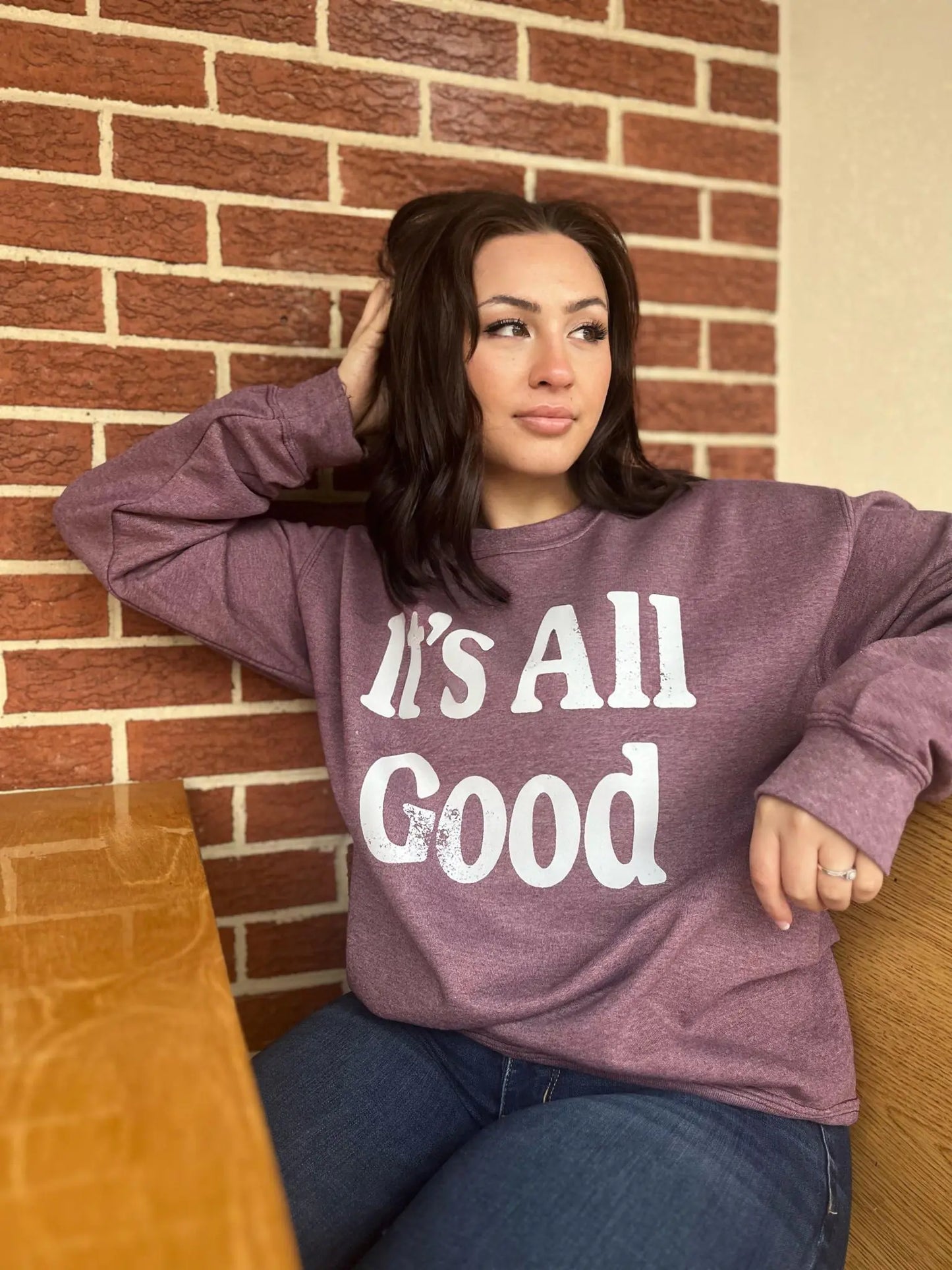 It's All Good Sweatshirt