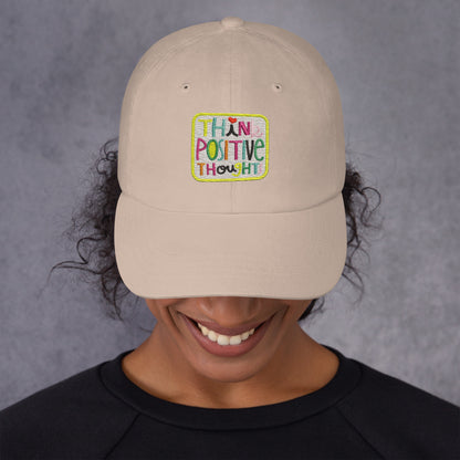 Think Positive Thoughts hat (white background)- Embroidered