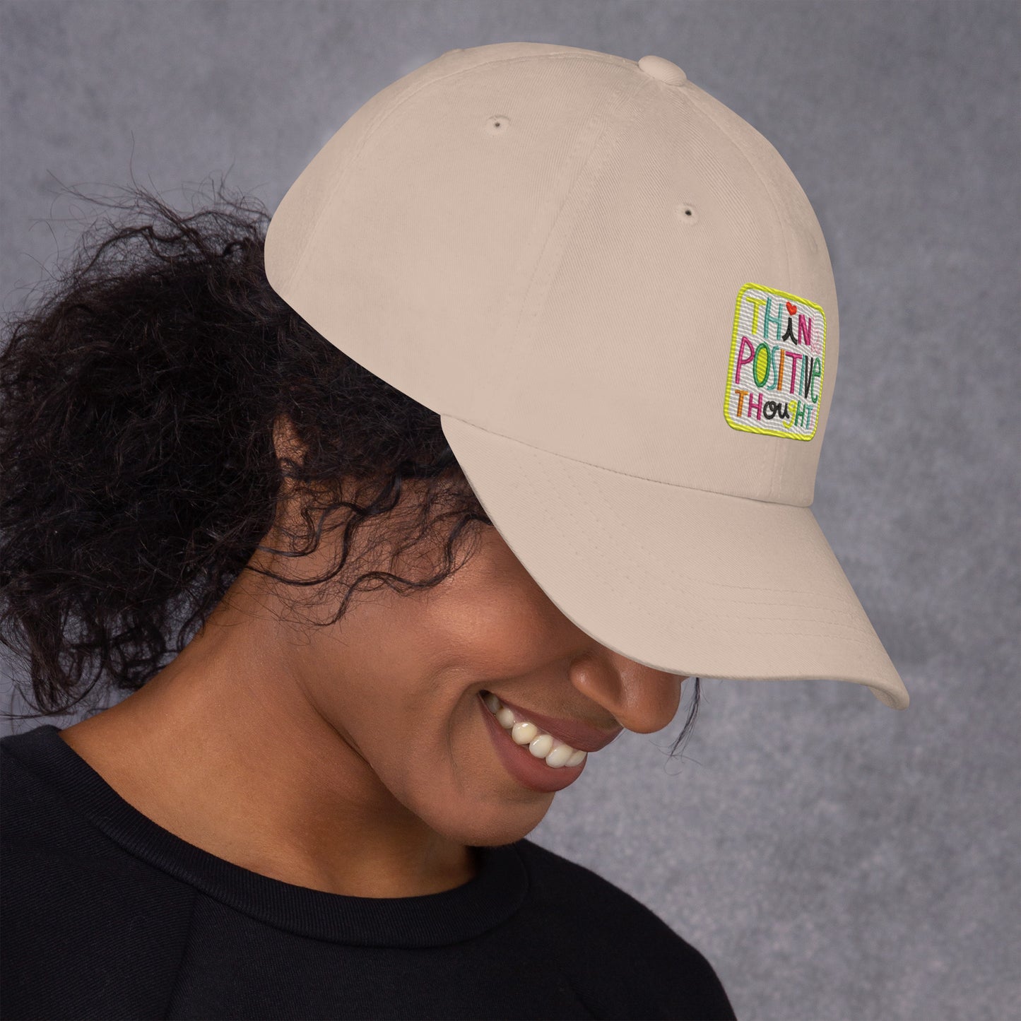 Think Positive Thoughts hat (white background)- Embroidered